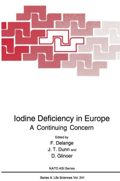 Iodine Deficiency in Europe: A Continuing Concern