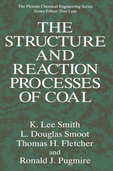 The Structure and Reaction Processes of Coal