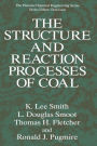 The Structure and Reaction Processes of Coal