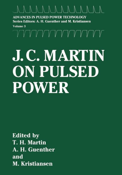 J. C. Martin on Pulsed Power