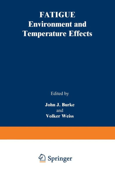 Fatigue: Environment and Temperature Effects