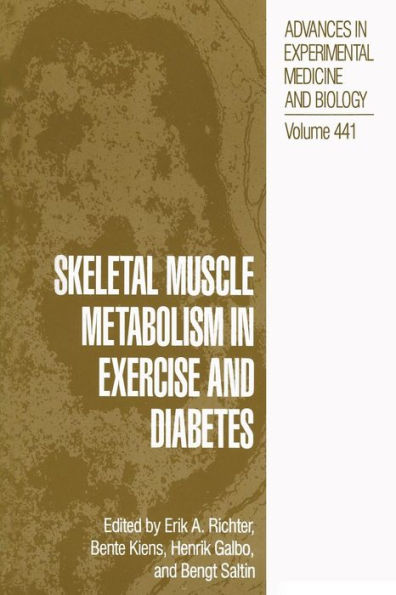 Skeletal Muscle Metabolism in Exercise and Diabetes