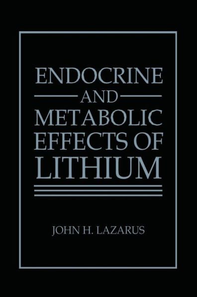 Endocrine and Metabolic Effects of Lithium