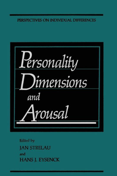 Personality Dimensions and Arousal