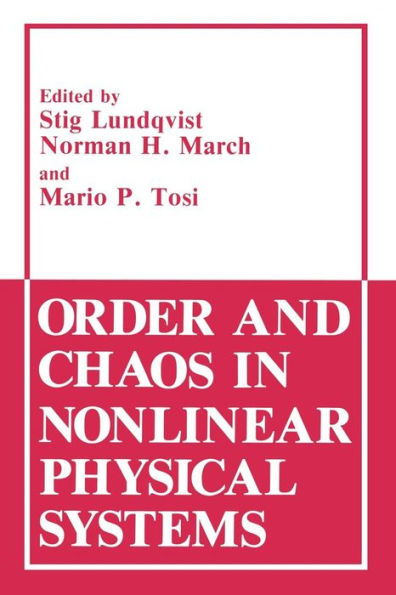 Order and Chaos Nonlinear Physical Systems