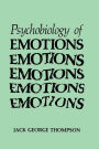 The Psychobiology of Emotions