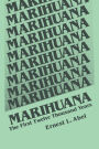 Marihuana: The First Twelve Thousand Years