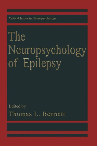 The Neuropsychology of Epilepsy