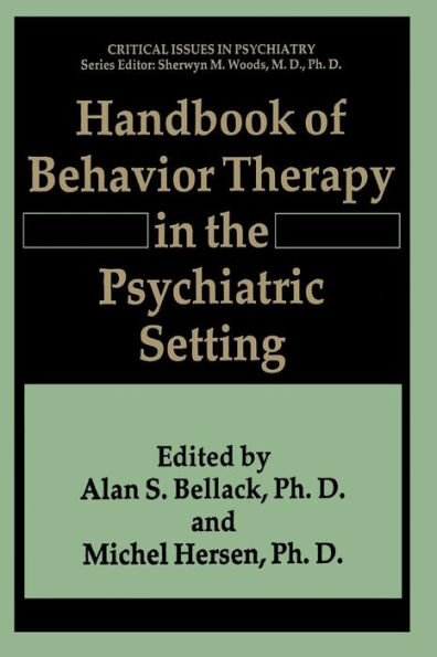 Handbook of Behavior Therapy in the Psychiatric Setting