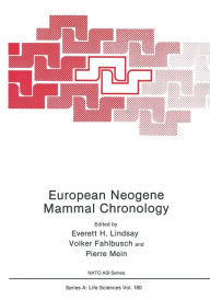 Title: European Neogene Mammal Chronology, Author: Everett H. Lindsay