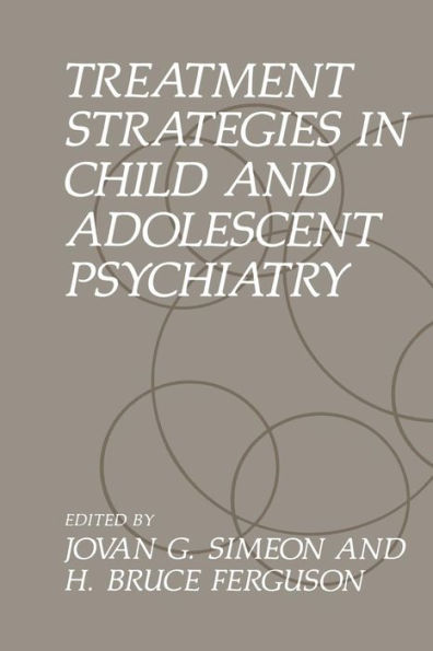 Treatment Strategies Child and Adolescent Psychiatry