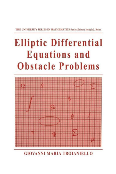 Elliptic Differential Equations and Obstacle Problems