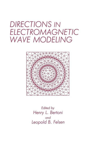 Directions Electromagnetic Wave Modeling