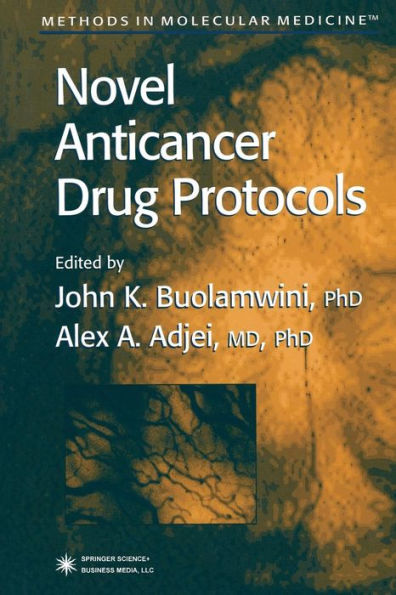 Novel Anticancer Drug Protocols