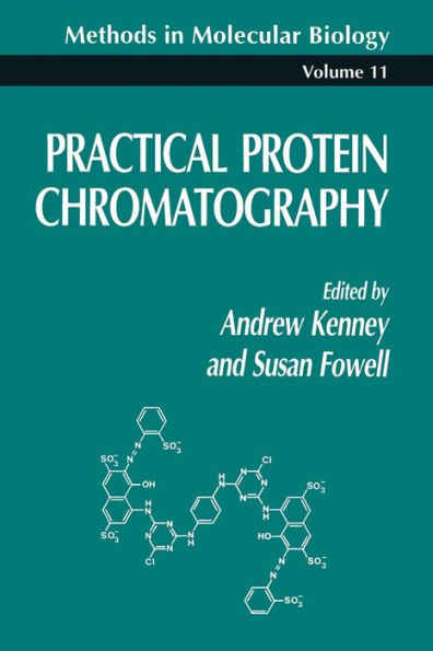 Practical Protein Chromatography