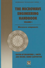 Title: The Microwave Engineering Handbook: Microwave Components, Author: B. Smith