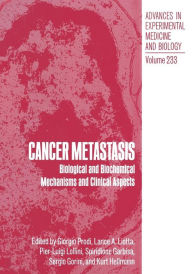 Title: Cancer Metastasis: Biological and Biochemical Mechanisms and Clinical Aspects, Author: G. Prodi