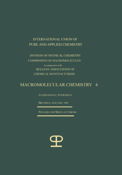 La Chimie Macromoléculaire-4 / Macromolecular Chemistry-4