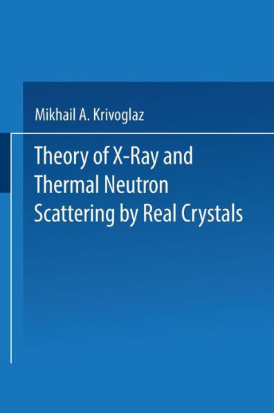 Theory of X-Ray and Thermal Neutron Scattering by Real Crystals