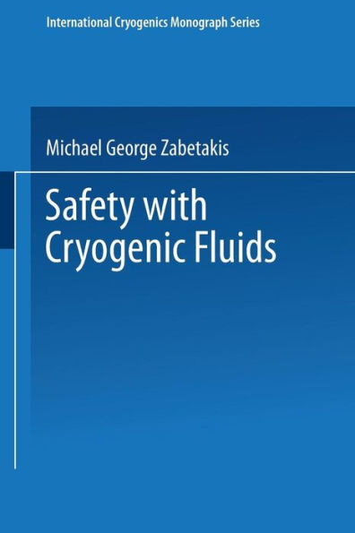 Safety with Cryogenic Fluids