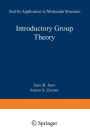 Introductory Group Theory: And Its Application to Molecular Structure