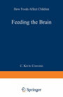 Feeding the Brain: How Foods Affect Children