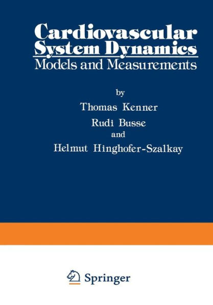 Cardiovascular System Dynamics: Models and Measurements