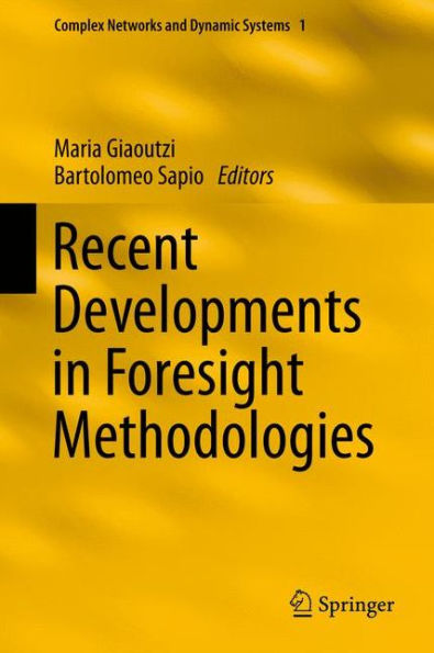 Recent Developments Foresight Methodologies
