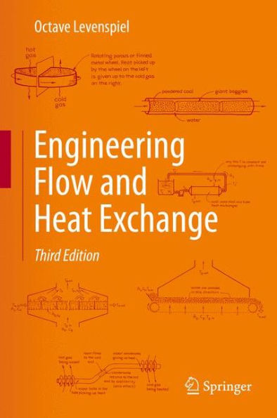 Engineering Flow and Heat Exchange / Edition 3