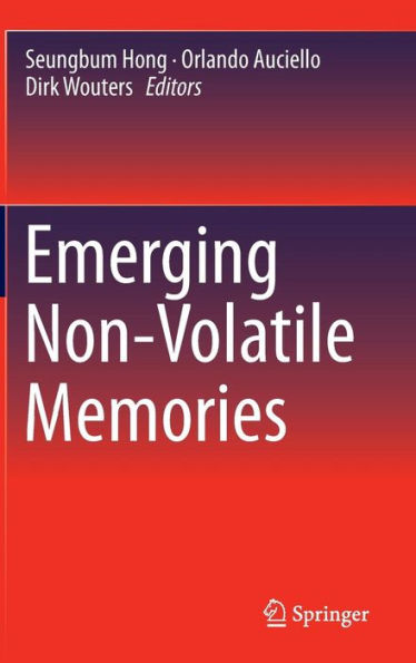 Emerging Non-Volatile Memories