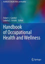 Handbook of Occupational Health and Wellness