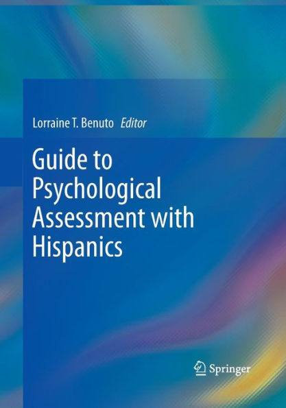 Guide to Psychological Assessment with Hispanics