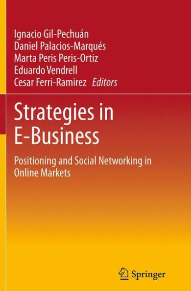 Strategies E-Business: Positioning and Social Networking Online Markets
