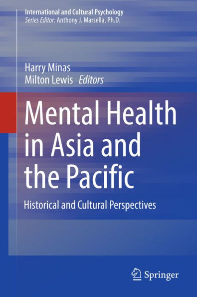 Mental Health in Asia and the Pacific: Historical and Cultural Perspectives