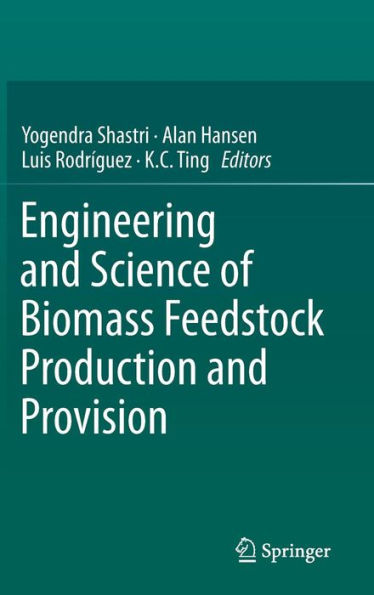 Engineering and Science of Biomass Feedstock Production Provision