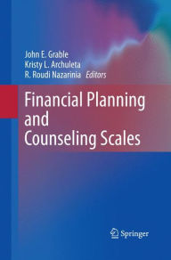 Title: Financial Planning and Counseling Scales, Author: John E. Grable