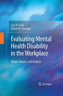 Evaluating Mental Health Disability in the Workplace: Model, Process, and Analysis