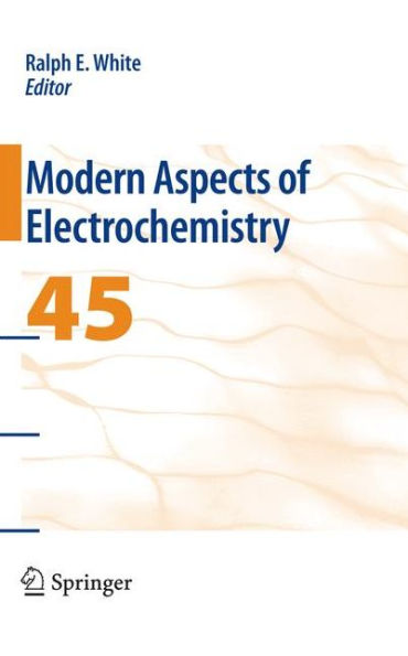 Modern Aspects of Electrochemistry 45 / Edition 1