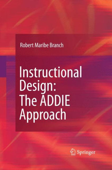 Instructional Design: The ADDIE Approach