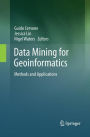 Data Mining for Geoinformatics: Methods and Applications