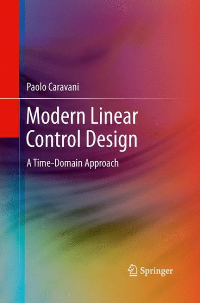 Modern Linear Control Design: A Time-Domain Approach