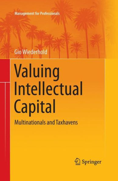 Valuing Intellectual Capital: Multinationals and Taxhavens