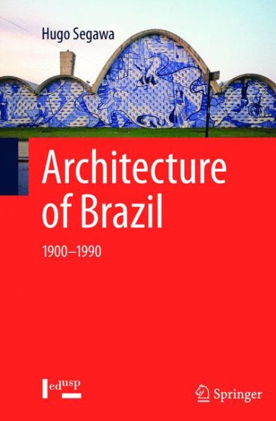 Architecture of Brazil: 1900-1990