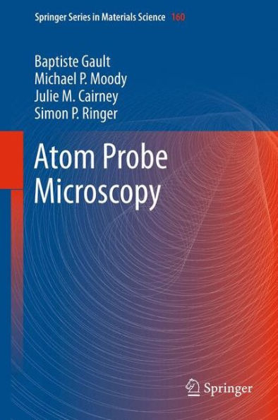 Atom Probe Microscopy / Edition 1