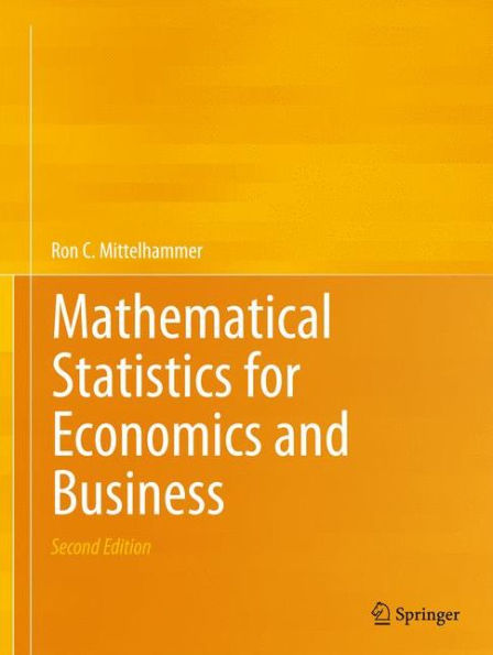 Mathematical Statistics for Economics and Business / Edition 2