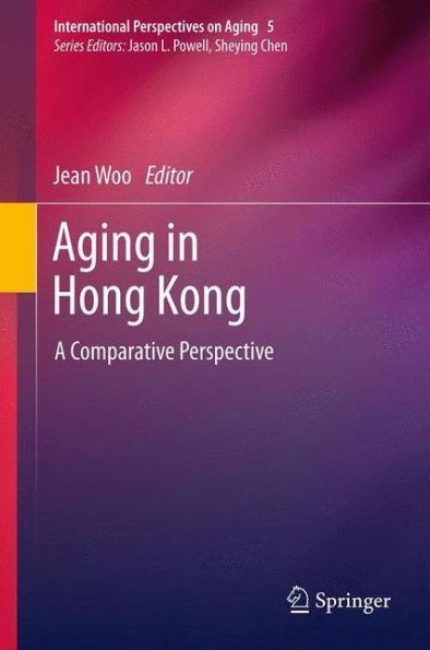 Aging Hong Kong: A Comparative Perspective