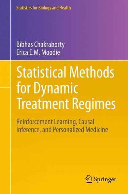 Statistical Methods for Dynamic Treatment Regimes: Reinforcement ...