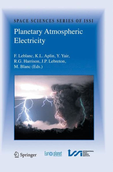Planetary Atmospheric Electricity / Edition 1