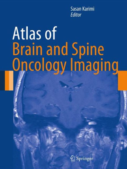 Atlas of Brain and Spine Oncology Imaging