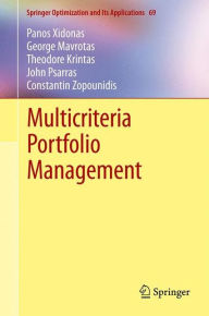 Title: Multicriteria Portfolio Management, Author: Panos Xidonas